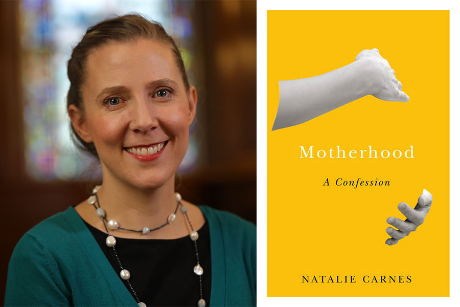 Image of book Motherhood a Confession and image of author Natalie Carnes